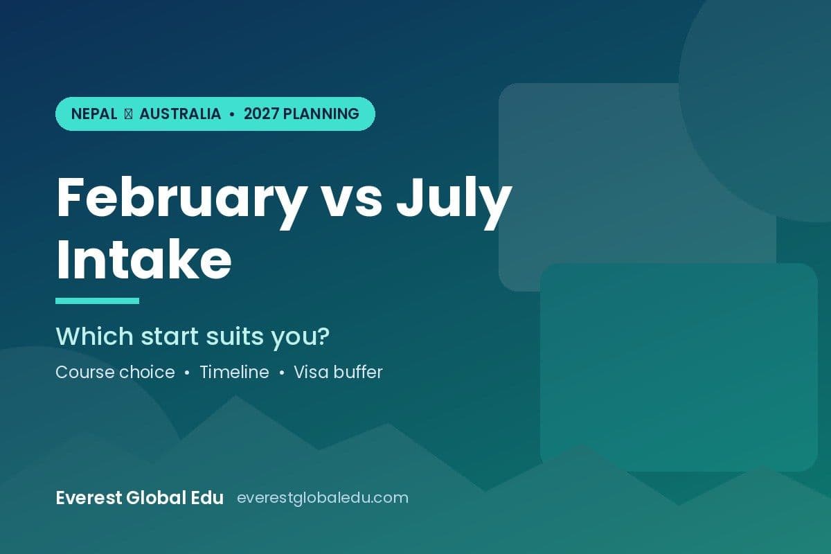 February vs July Intake Australia 2027: Which Is Better from Nepal?